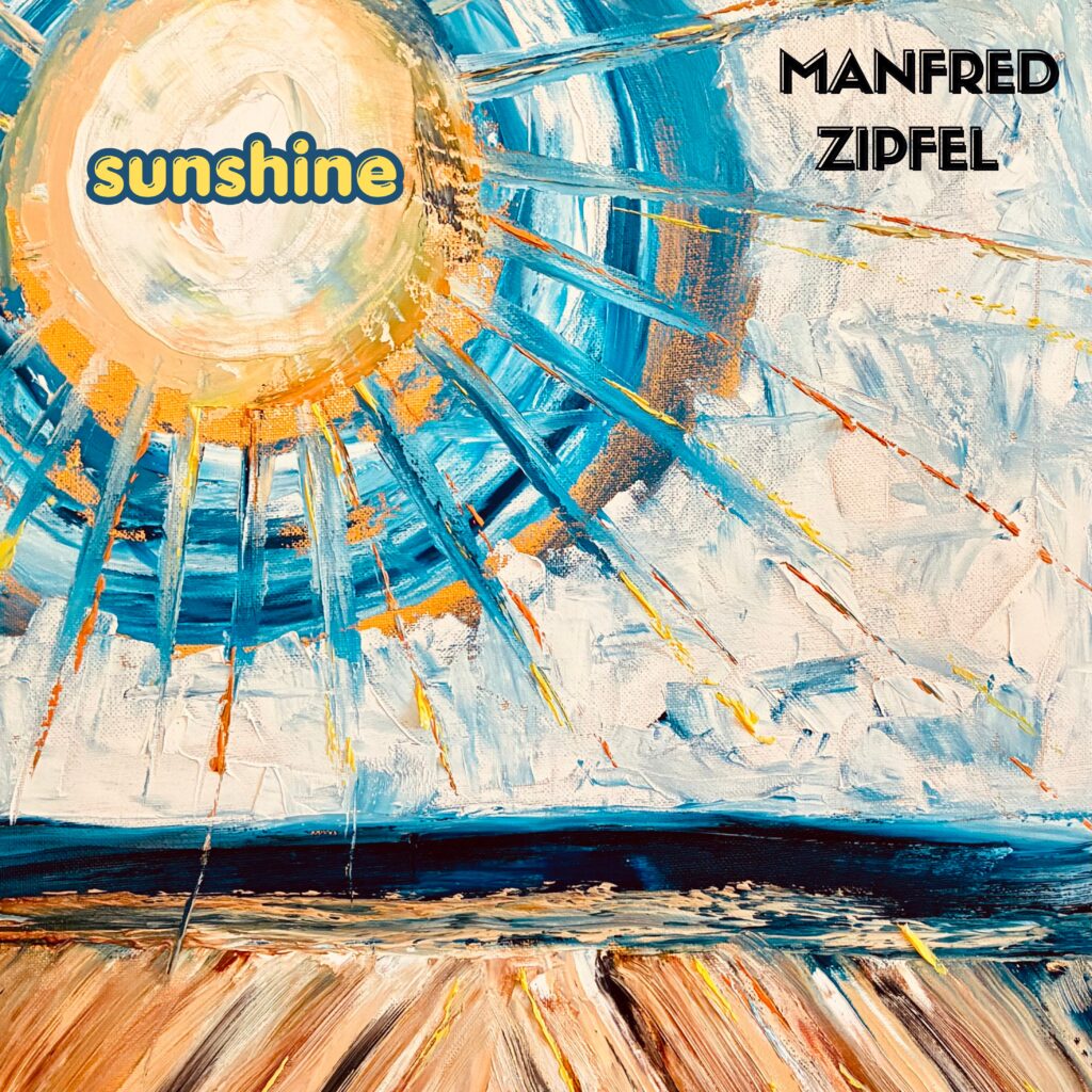 Manfred Zipfel Finds Hope In Simplicity With Heartfelt New Single 